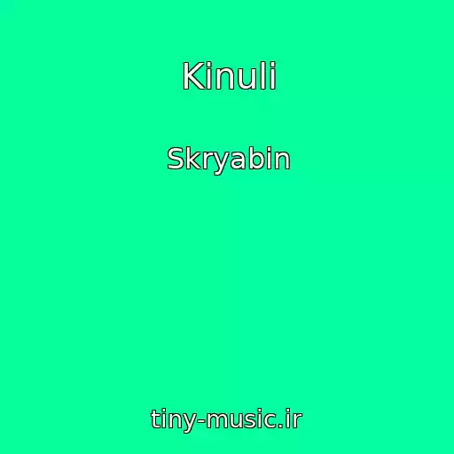 کاور آهنگ Kinuli از Skryabіn