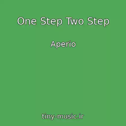 کاور آهنگ One Step Two Step از Aperio