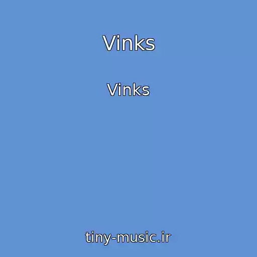 کاور آهنگ Vinks از Vinks