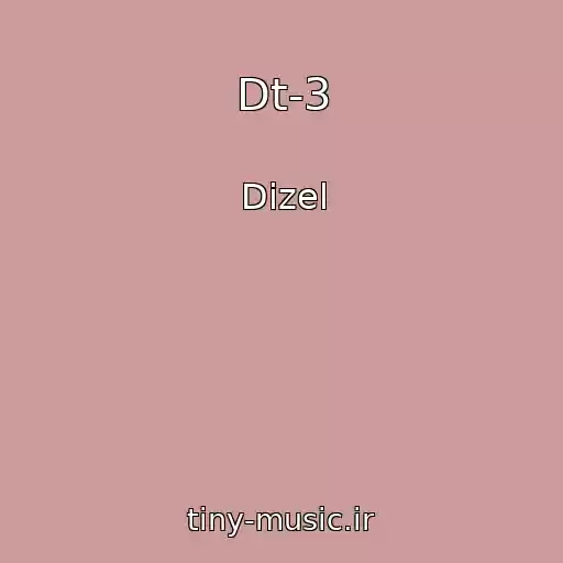 کاور آهنگ Dt-3 از Dizel