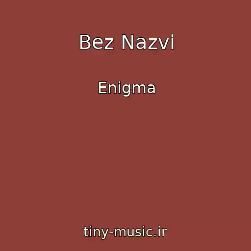 کاور آهنگ Bez Nazvi از Enіgma