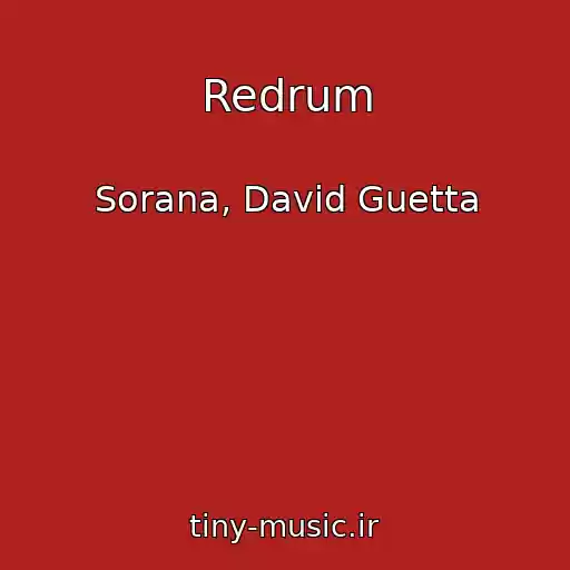 کاور آهنگ Redrum از Sorana, David Guetta