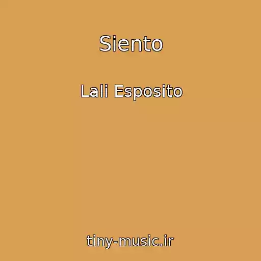 کاور آهنگ Siento از Lali Esposito