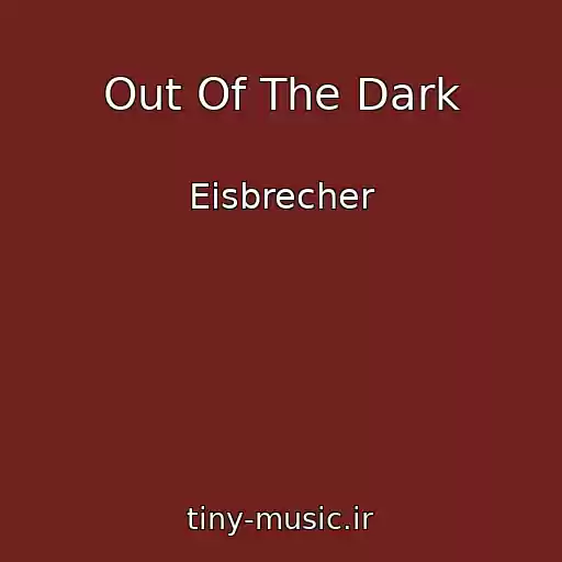 کاور آهنگ Out Of The Dark از Eisbrecher
