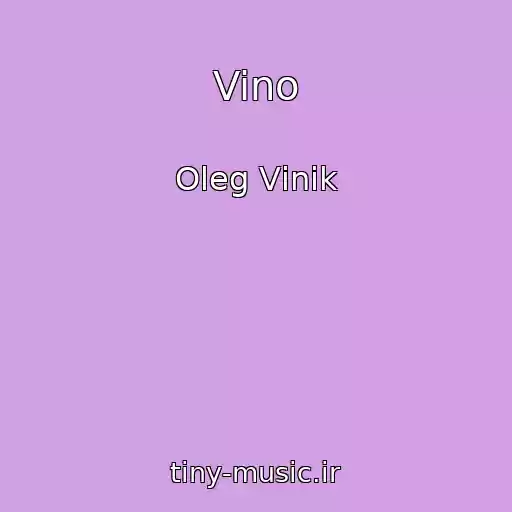 کاور آهنگ Vino از Oleg Vіnik