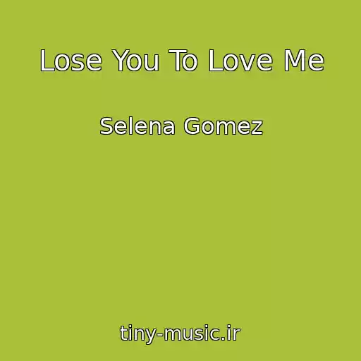 کاور آهنگ Lose You To Love Me از Selena Gomez