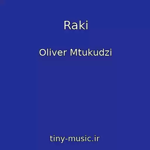 کاور آهنگ Raki از Oliver Mtukudzi