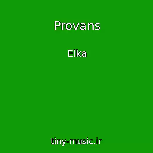 کاور آهنگ Provans از Elka