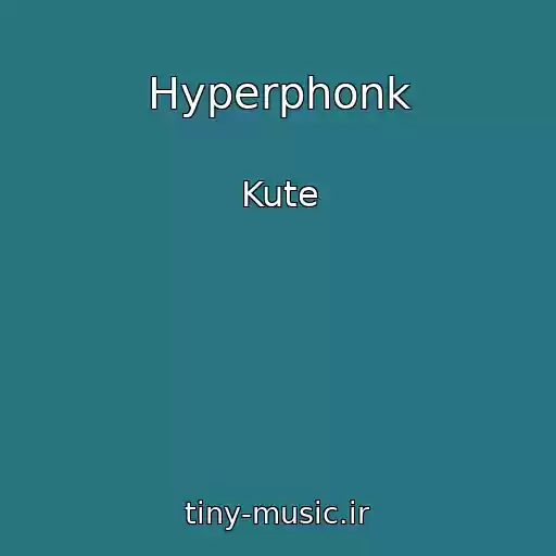 کاور آهنگ Hyperphonk از Kute