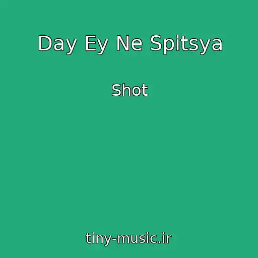 کاور آهنگ Day Ey Ne Spitsya از Shot