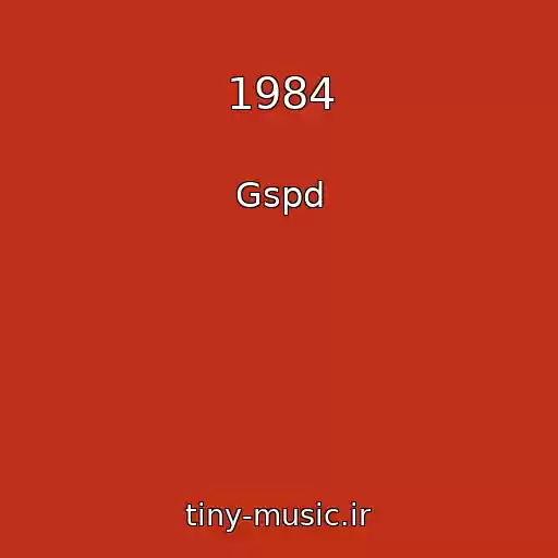 کاور آهنگ 1984 از Gspd