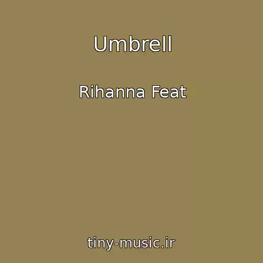 کاور آهنگ Umbrell از Rihanna Feat