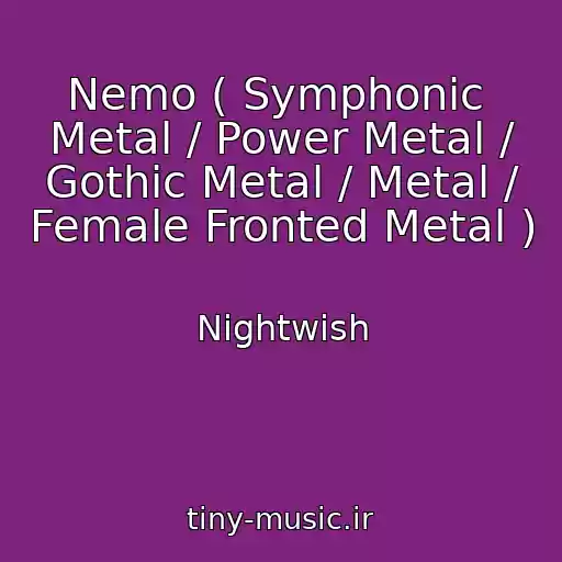 کاور آهنگ Nemo ( Symphonic  Metal / Power Metal / Gothic Metal / Metal / Female Fronted Metal ) از Nightwish