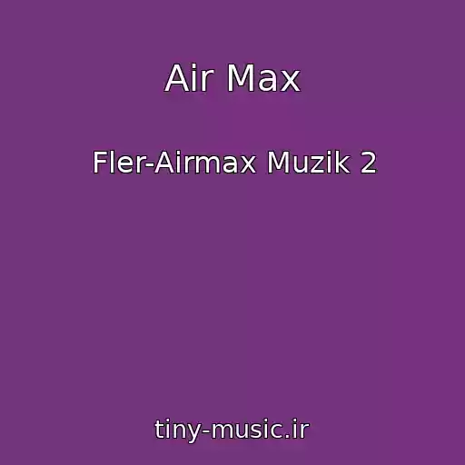 کاور آهنگ Air Max از Fler-Airmax Muzik 2