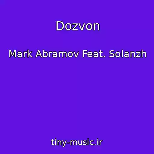 کاور آهنگ Dozvon از Mark Abramov Feat. Solanzh