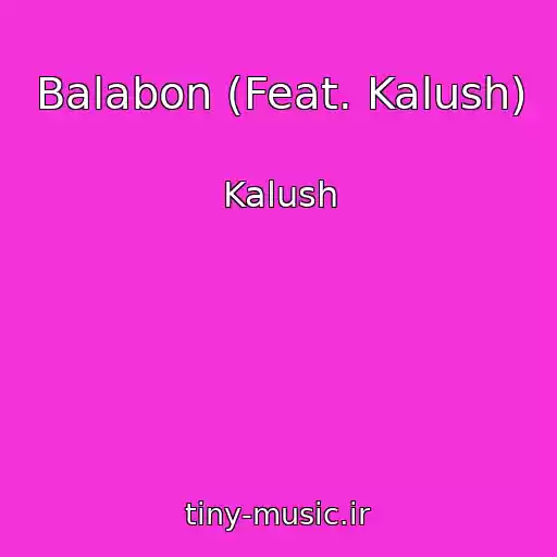 کاور آهنگ Balabon (Feat. Kalush) از Kalush