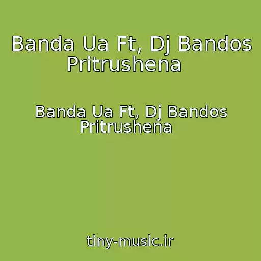 کاور آهنگ Banda Ua Ft, Dj Bandos Pritrushena   از Banda Ua Ft, Dj Bandos Pritrushena  