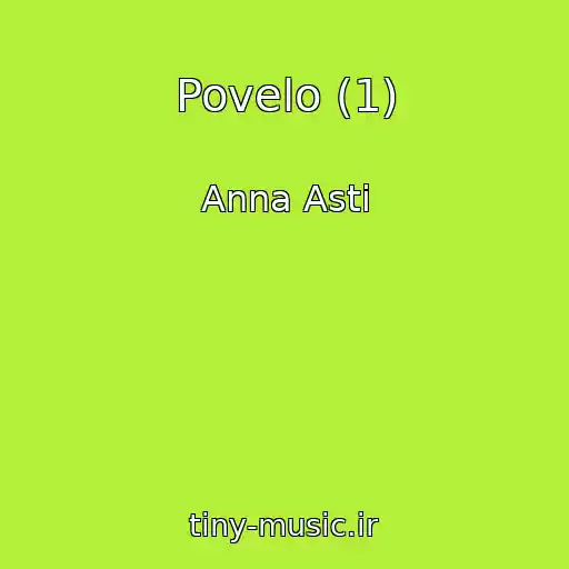 کاور آهنگ Povelo (1) از Anna Asti