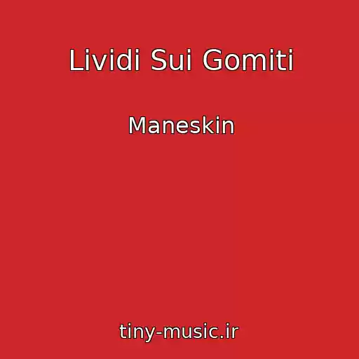 کاور آهنگ Lividi Sui Gomiti از Maneskin