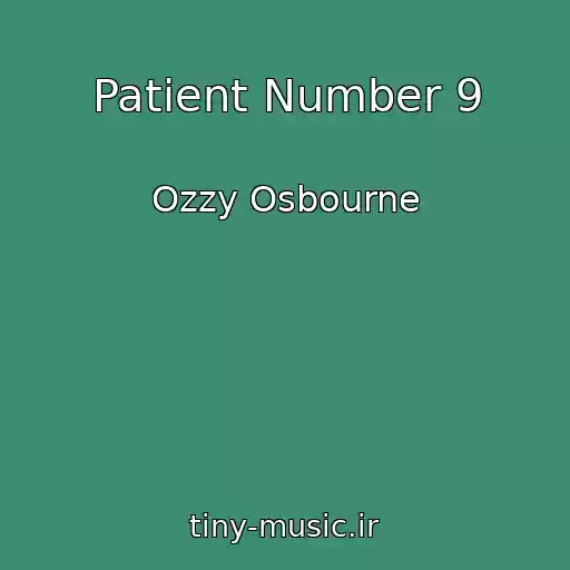 کاور آهنگ Patient Number 9 از Ozzy Osbourne