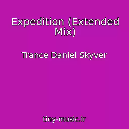 کاور آهنگ Expedition (Extended Mix) از Trance Daniel Skyver
