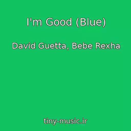 کاور آهنگ I'm Good (Blue) از David Guetta, Bebe Rexha