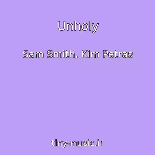 کاور آهنگ Unholy از Sam Smith, Kim Petras