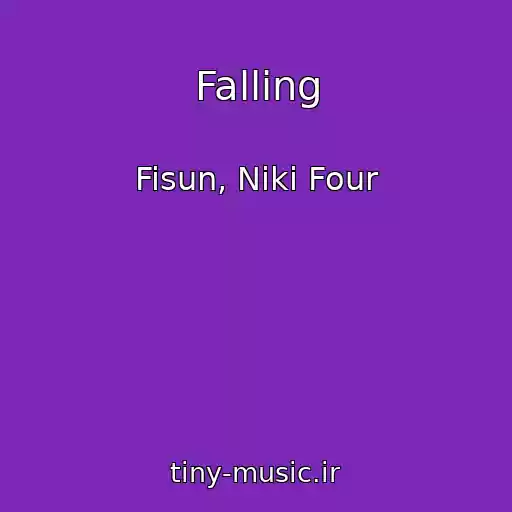 کاور آهنگ Falling از Fisun, Niki Four