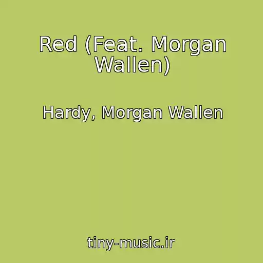 کاور آهنگ Red (Feat. Morgan Wallen) از Hardy, Morgan Wallen
