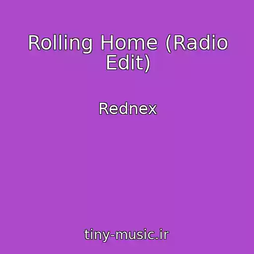 کاور آهنگ Rolling Home (Radio Edit) از Rednex
