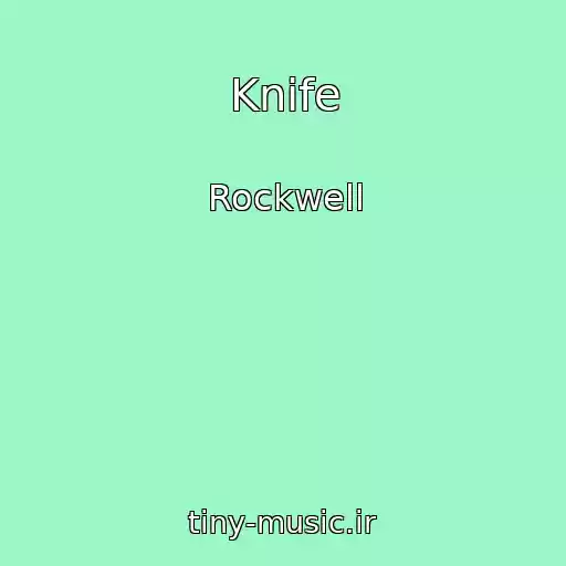 کاور آهنگ Knife از Rockwell