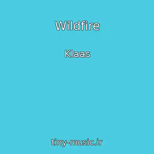 کاور آهنگ Wildfire از Klaas