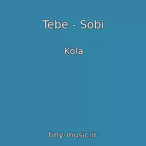 کاور آهنگ Tebe - Sobі از Kola