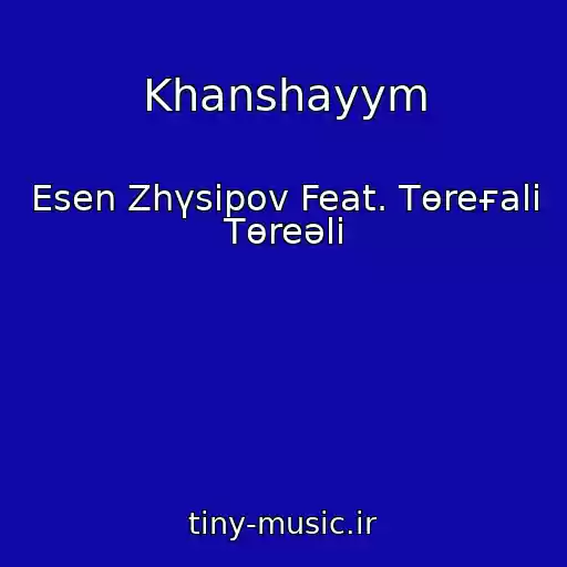 کاور آهنگ Khanshayym از Esen Zhүsіpov Feat. Tөreғali Tөreәlі