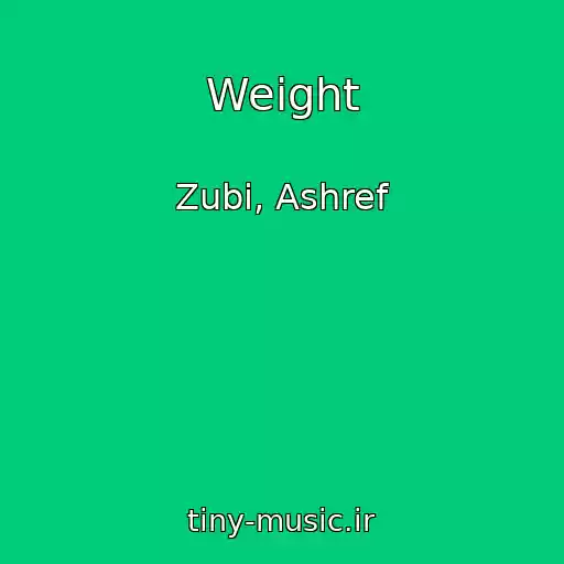 کاور آهنگ Weight از Zubi, Ashref