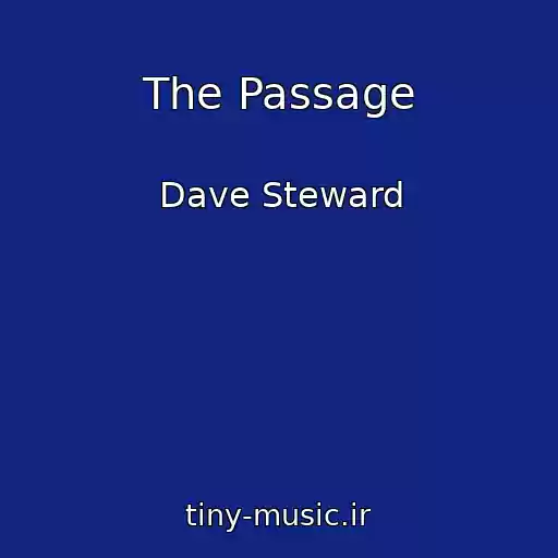 کاور آهنگ The Passage از Dave Steward