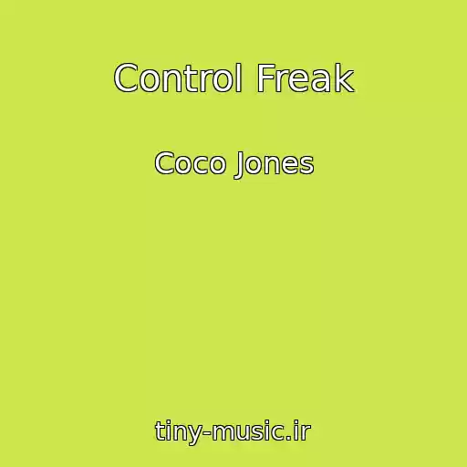 کاور آهنگ Control Freak از Coco Jones