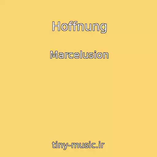 کاور آهنگ Hoffnung از Marcelusion