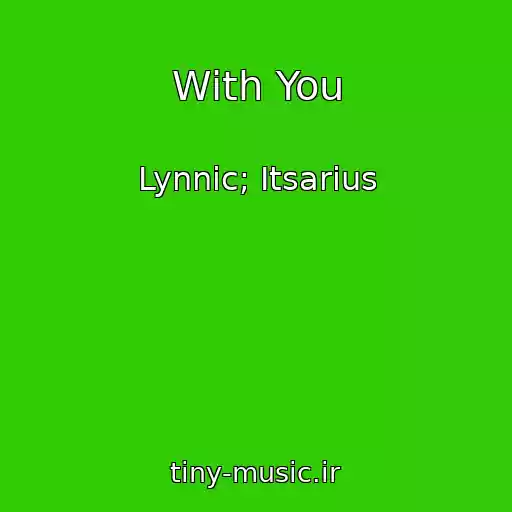 کاور آهنگ With You از Lynnic; Itsarius