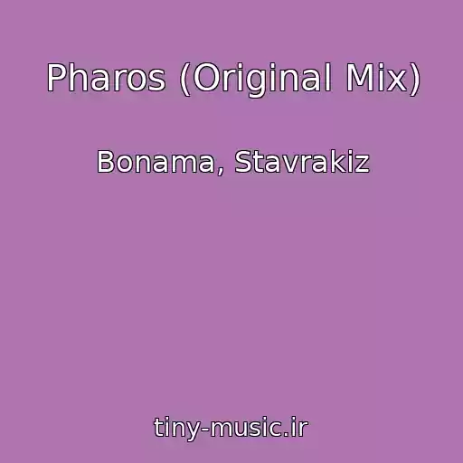 کاور آهنگ Pharos (Original Mix) از Bonama, Stavrakiz