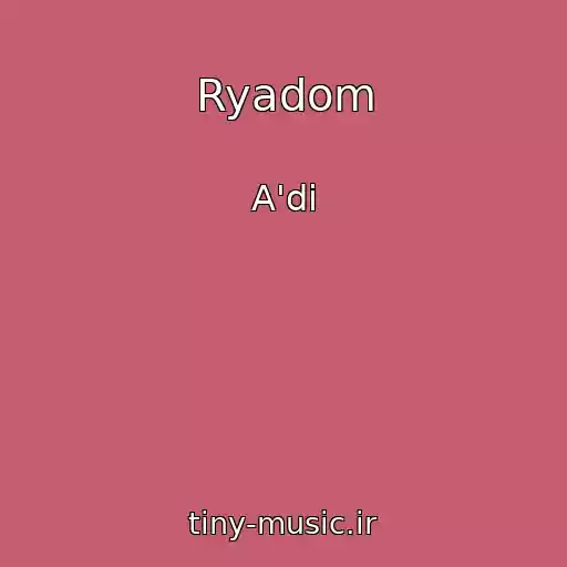 کاور آهنگ Ryadom از A'di