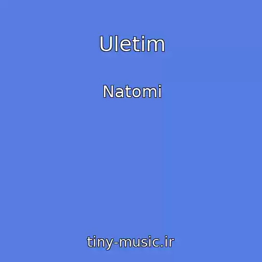 کاور آهنگ Uletim از Natomi