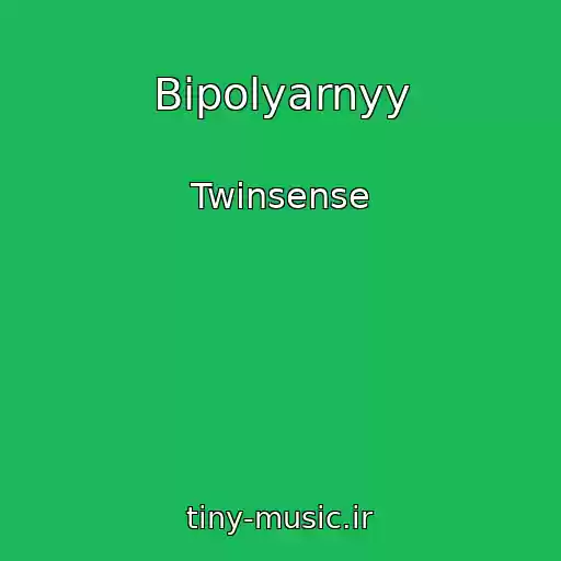 کاور آهنگ Bipolyarnyy از Twinsense