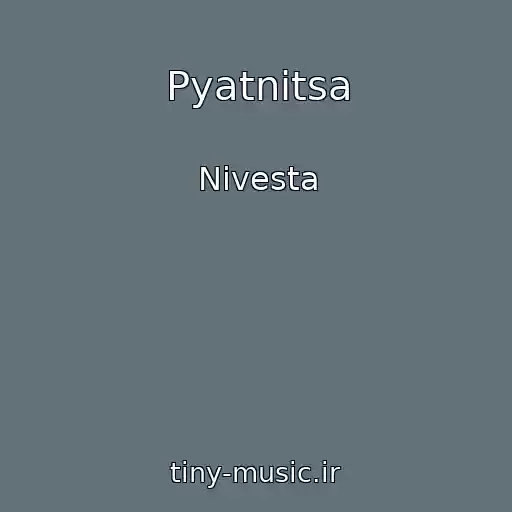 کاور آهنگ Pyatnitsa از Nivesta