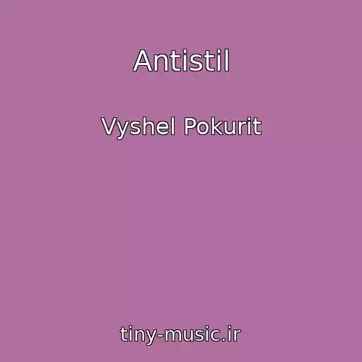 کاور آهنگ Antistil از Vyshel Pokurit