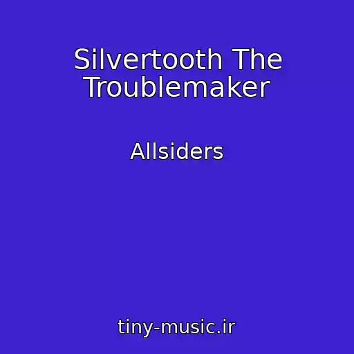 کاور آهنگ Silvertooth The Troublemaker از Allsiders