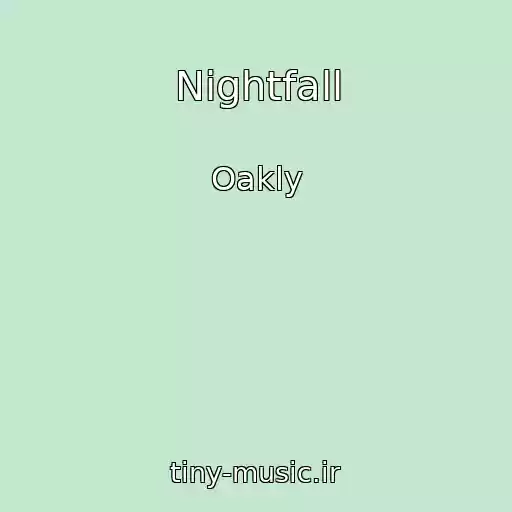 کاور آهنگ Nightfall از Oakly
