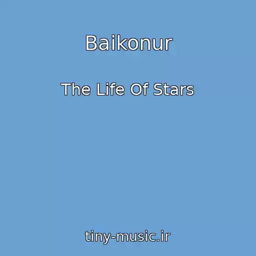 کاور آهنگ Baikonur از The Life Of Stars
