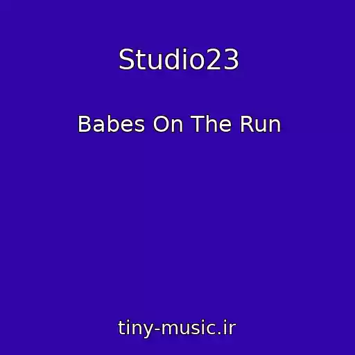 کاور آهنگ Studio23 از Babes On The Run