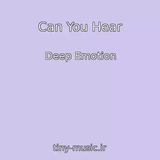 کاور آهنگ Can You Hear از Deep Emotion